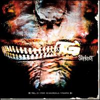 Vol. 3: The Subliminal Verses - Slipknot