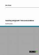 Volatility and Growth - Time Series Evidence