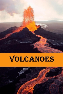 Volcanoes: Volcanoes explained for children - Booysen, Linda