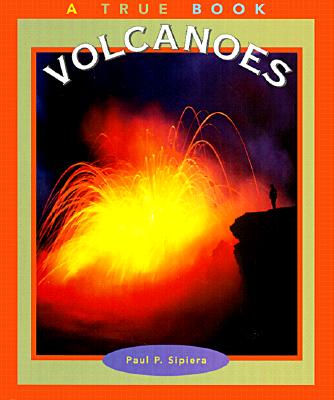 Volcanoes - Sipiera, Paul P
