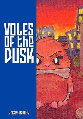 Voles Of The Dusk - Hewitt, Joseph