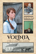 Volinia: A Tale of a Mail Order Husband
