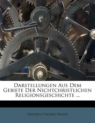 Volksglaube Und Religioser Brauch Der Sudslaven - Krauss, Friedrich Salomo