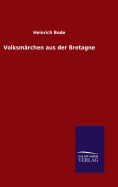 Volksmrchen aus der Bretagne