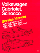 Volkswagen Cabriolet, Scirocco Service Manual: 1985-1993