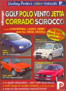 Volkswagen Golf, Polo, Vento, Jetta, Corrado, Scirocco Colour Workshop Manual