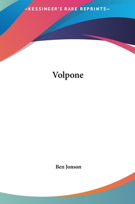 Volpone - Jonson, Ben