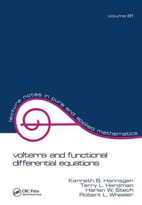 Volterra and Functional Differential Equations - Hannsgen, Kenneth B.