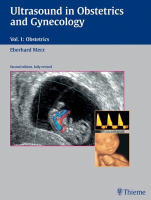 Volume 1: Obstetrics - Merz, Eberhard (Editor)