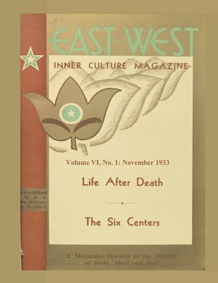 Volume VI, No. 1: November, 1933: East-West: A New Look at Old Issues - Castellano-Hoyt, Donald