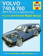 Volvo 740 and 760 (Petrol) 1982-91 Service and Repair Manual