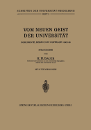 Vom Neuen Geist Der Universitt: Dokumente, Reden Und Vortrge 1945/46