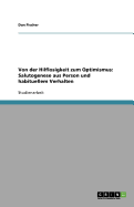 Von der Hilflosigkeit zum Optimismus: Salutogenese aus Person und habituellem Verhalten - Fischer, Dan