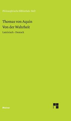 Von Der Wahrheit. de Veritate (Quaestio I) - Thomas Von Aquin, and Zimmermann, Albert (Editor)