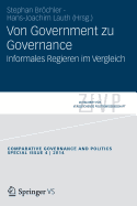 Von Government Zu Governance: Informelles Regieren Im Vergleich