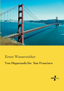 Von Haparanda bis San Francisco