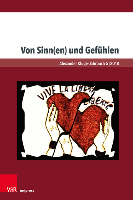 Von Sinn(en) und Gefhlen - Hanuschek, Sven (Contributions by), and Sprenger, Ulrike (Contributions by), and Combes, Andr (Contributions by)