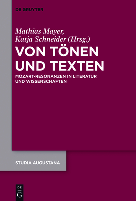 Von Tnen Und Texten - Mayer, Mathias (Editor), and Schneider, Katja (Editor)