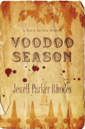 Voodoo Season: A Marie Laveau Mystery