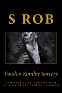 Voodoo Zombie Sorcery