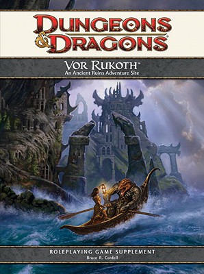 Vor Rukoth: An Ancient Ruins Adventure Site - Bilsland, Greg