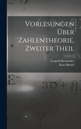 Vorlesungen Uber Zahlentheorie, Zweiter Theil