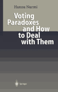 Voting Paradoxes and How to Deal with Them