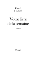 Votre livre de la semaine