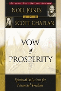 Vow of Prosperity: Spiritual Solutions of Financial Freedom