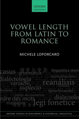 Vowel Length From Latin to Romance - Loporcaro, Michele