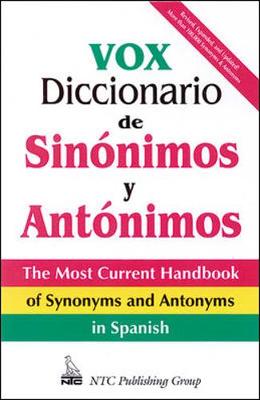 Vox Diccionario de Sinonimos y Antonimos - Naylor, Christopher, and Vox