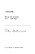 Vox Intexta: Orality and Textuality in the Middle Ages - Doane, Alger N