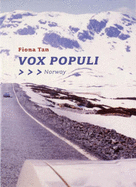 Vox Populi, Norway - Tan, Fiona, and Cotter, Suzanne