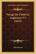 Voyage de L'Inde En Angleterre V1 (1819)