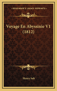 Voyage En Abyssinie V1 (1812)