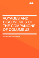 Voyages and Discoveries of the Companions of Columbus