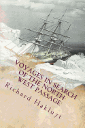 Voyages In Search of the North-West Passage