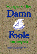 Voyages of the Damn Foole