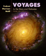Voyages to the Stars and Galaxies (with CD-Rom, Virtual Astronomy Labs, and Infotrac)