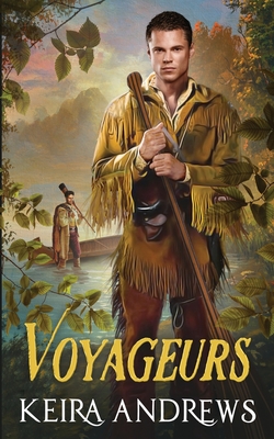 Voyageurs - Andrews, Keira