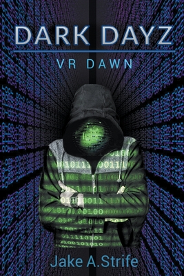 VR Dawn - Strife, Jake A