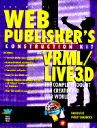 VRML Construction Kit: Creating 3D Web Worlds