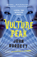 Vulture Peak: A Royal Thai Detective Novel (5)