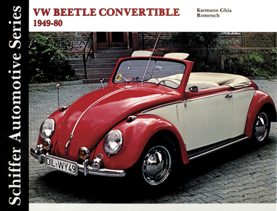 VW Beetle 1949-1980 - Schiffer Publishing, Ltd.