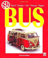 VW Bus Type 2: Bus, Camper and Van