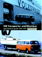 VW Transporter and Microbus Specification Guide 1967-1979