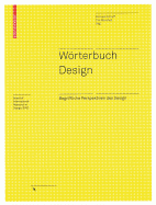 Wrterbuch Design: Begriffliche Perspektiven des Design