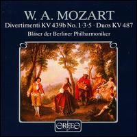 W. A. Mozart: Divertimenti KV 439b; Duos KV 487 - Karl Leister (clarinet); Manfred Klier (horn); Manfred Preis (basset horn); Norbert Hauptmann (horn);...