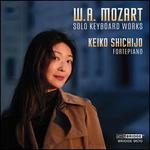 W.A. Mozart: Solo Keyboard Works