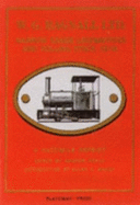 W. G. Bagnall Ltd. narrow gauge locomotives and rolling stock 1910 : a facsimile reprint